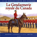 Gendarmerie royale du Canada (La)